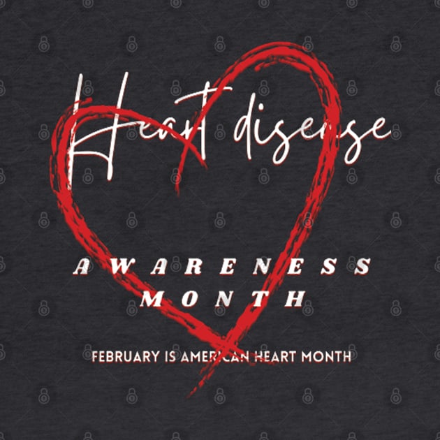 Heart disease awareness month by TeeText